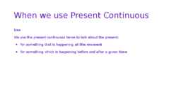 The Present Continuous #5