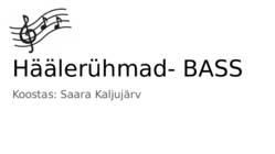 Häälerühmad- bass