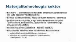 Innovatsiooni grupitöö-Materjalitehnoloogia #2