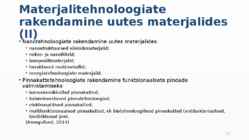 Innovatsiooni grupitöö-Materjalitehnoloogia #12