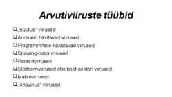 Arvutiviirused ja nende eest kaitsmine #3