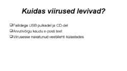 Arvutiviirused ja nende eest kaitsmine #4
