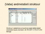 Andmebaaside struktuur-andmehalduskeskkonnad-tabelid-andmetüübid ja avaldised #10