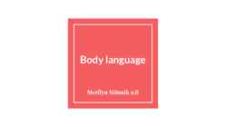Body language