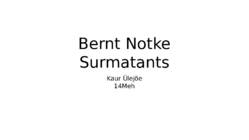 Bernt Notke Surmatants