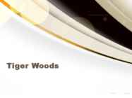 Tiger Woods