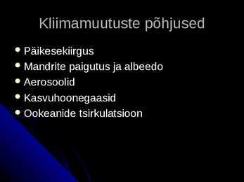 Maa-kuu ja kliimamuutused Maal #11