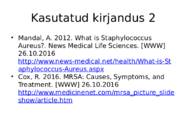 Staphylococcus aureus #15