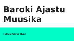 Baroki ajastu muusika