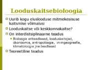 Sissejuhatus looduskaitsebioloogiasse #2