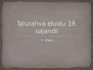 Talurahva eluolu 19-sajandil