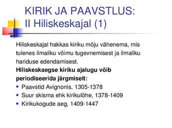 Kõrg -ja hiliskeskaeg 11 -15 sajand #7