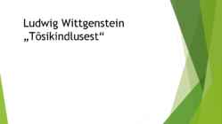 Ludwig Wittgenstein-Tõsikindlusest