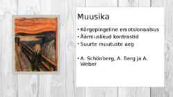 Ekspressionism muusikas - schönberg-berg ja webern #3
