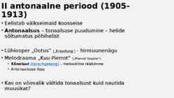 Ekspressionism muusikas - schönberg-berg ja webern #6