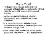 TKM-toiduga kokkupuutuvad materjalid ja esemed #5