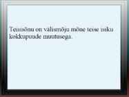 Majanduse mõisted #11