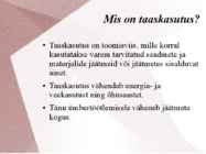 Taaskasutamine #2