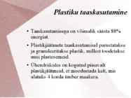 Taaskasutamine #6