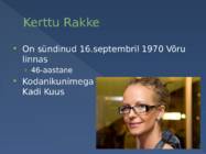 Kerttu Rakke - Minu autori lugu #2