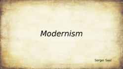 Modernism - Virginia Woolf - Sergei Saal