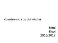 Klassitsismi ja baroki võrdlus