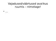 Avalik ruum #3