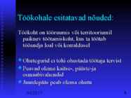 Töökeskkonna tervistkahjustavad tegurid #8