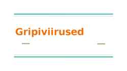 Gripiviirused