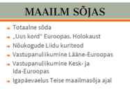 Teine maailmasõda aastate kaupa-sündmused-isikud-pildid-kaardid-videod #52