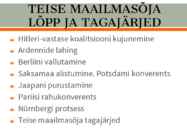 Teine maailmasõda aastate kaupa-sündmused-isikud-pildid-kaardid-videod #82