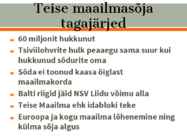 Teine maailmasõda aastate kaupa-sündmused-isikud-pildid-kaardid-videod #100