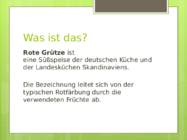 Rote Grütze esitlus saksa toidust #2