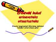 Erinevad kulud otsustusteks
