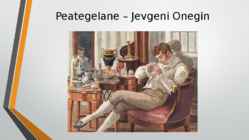 A S-Puskin-Jevgeni Onegin #3