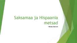 Saksamaa ja Hispaania metsad ja metsamajandus