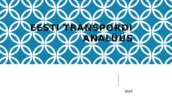 Eesti transpordi analüüs