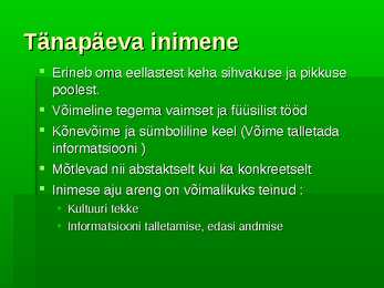Inimese bioloogiline ja sotsiaalne areng #7