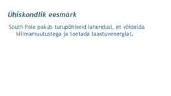 MTÜ Eesti Üliõpilaskondade Liit ja South Pole #9