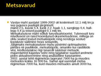 Metsad #4
