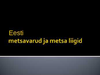 Metsad