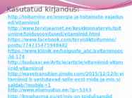 Vitamiini puudustest tulenevad ohud ja nende vältimine #14