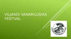 Viljandi vanamuusika festival