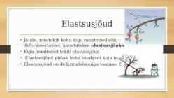 Elastsusjõud ja Ühtlane ringjooneline liikumine #2
