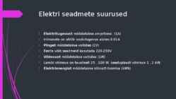 Elekter kodus esitlus #4