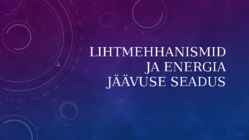 Lihtmehhanismid ja energia jäävuse seadus esitlus