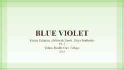 BLUE VIOLET
