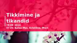 Tikkimine ja tikandid