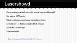 Laserid meelelahutuses #2