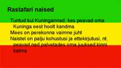 Rastafari usund #7